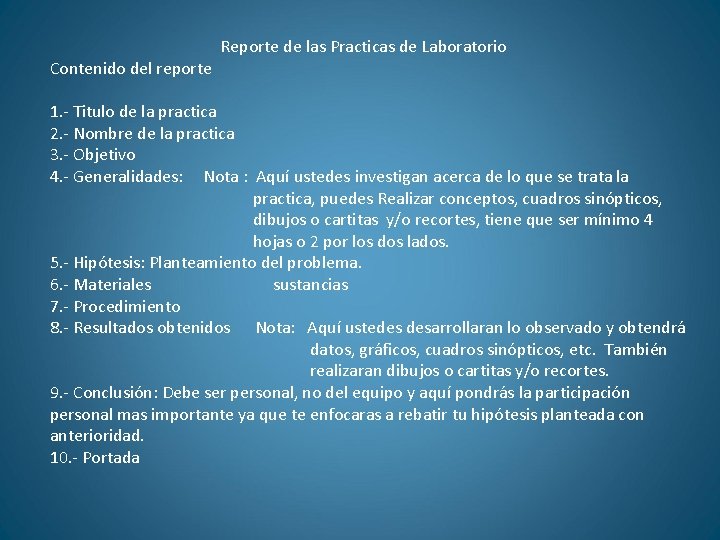 Contenido del reporte Reporte de las Practicas de Laboratorio 1. - Titulo de la