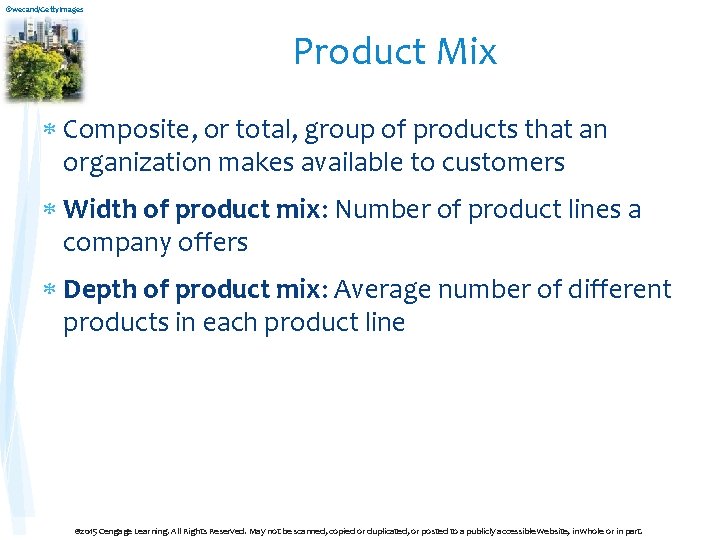 ©wecand/Getty. Images Product Mix Composite, or total, group of products that an organization makes