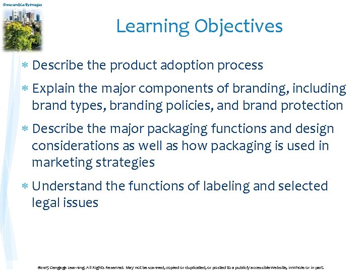 ©wecand/Getty. Images Learning Objectives Describe the product adoption process Explain the major components of