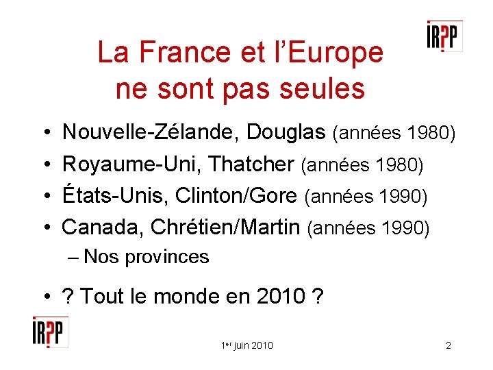 La France et l’Europe ne sont pas seules • • Nouvelle-Zélande, Douglas (années 1980)