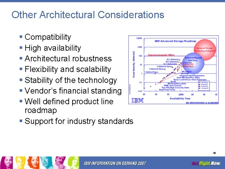 Other Architectural Considerations § Compatibility § High availability § Architectural robustness § Flexibility and