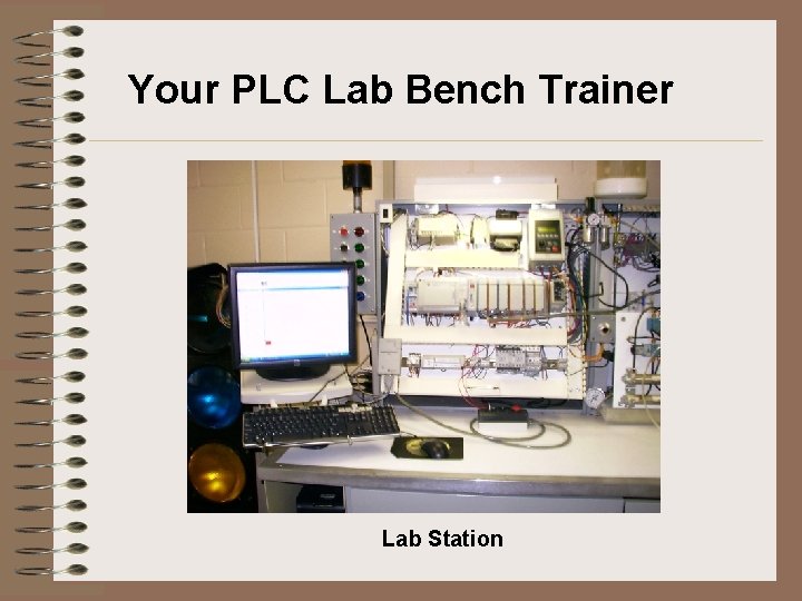 Your PLC Lab Bench Trainer Lab Station Your PLC Lab Bench Trainer Lab Station