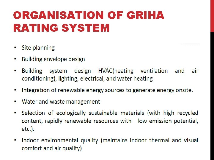 ORGANISATION OF GRIHA RATING SYSTEM 