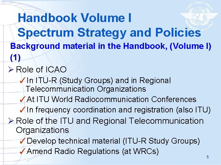 Handbook Volume I Spectrum Strategy and Policies Background material in the Handbook, (Volume I)