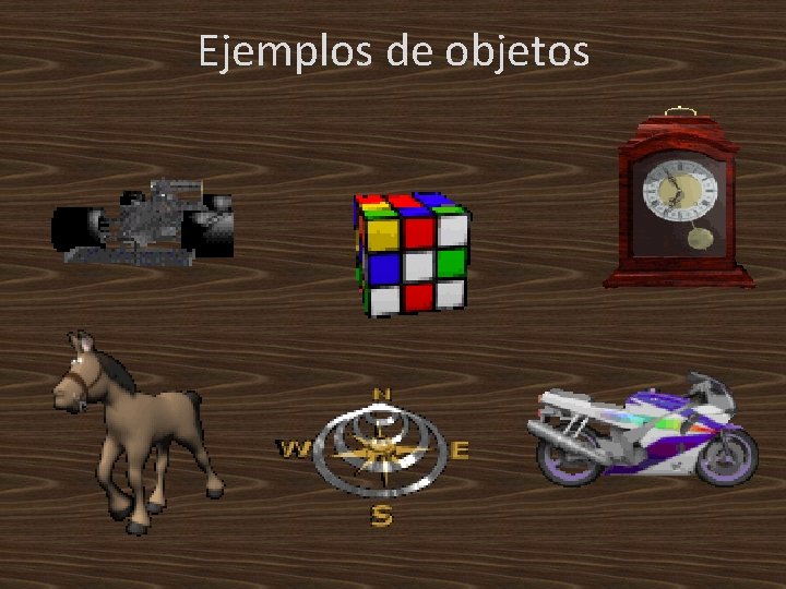 Ejemplos de objetos 