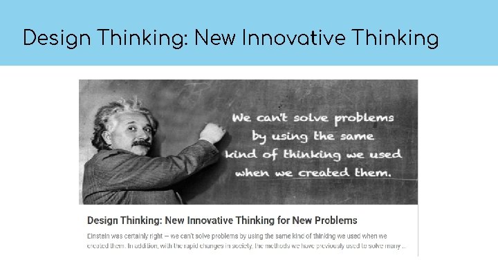 Design Thinking: New Innovative Thinking 