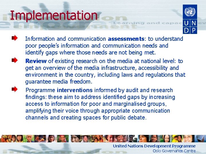 Implementation Information and communication assessments: to understand poor people’s information and communication needs and