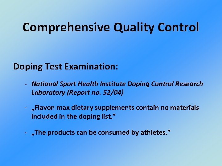 Comprehensive Quality Control Doping Test Examination: - National Sport Health Institute Doping Control Research