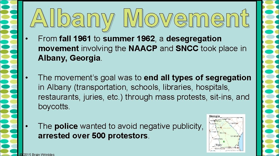 Albany Movement • From fall 1961 to summer 1962, a desegregation movement involving the
