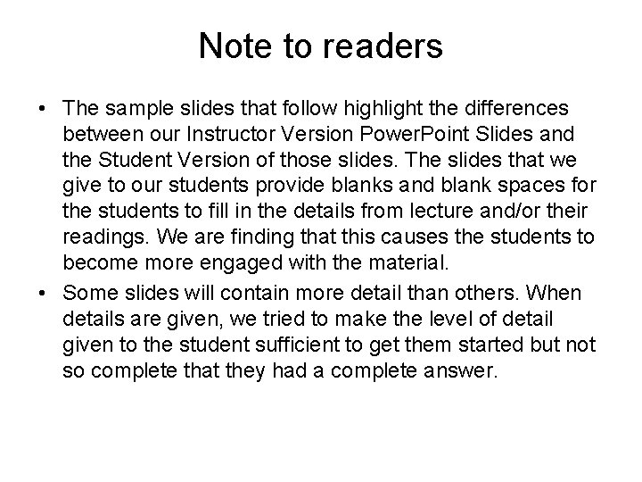 Note to readers • The sample slides that follow highlight the differences between our