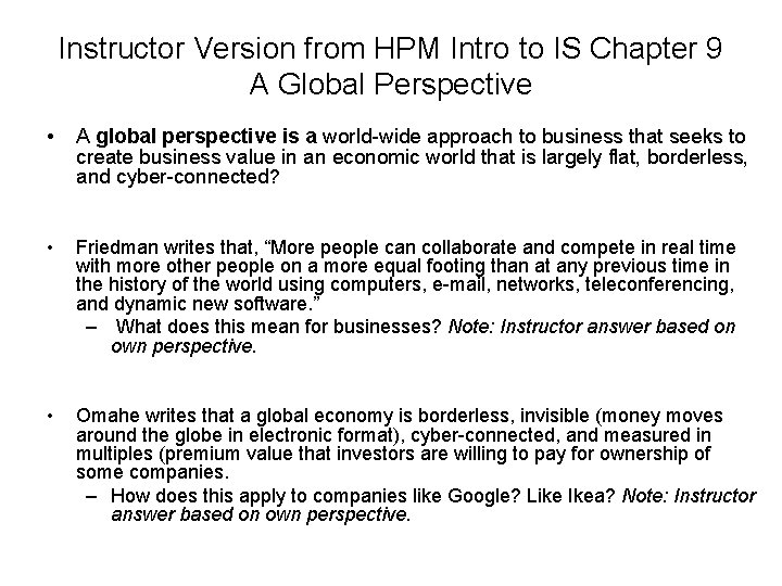 Instructor Version from HPM Intro to IS Chapter 9 A Global Perspective • A