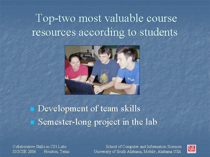 Top-two most valuable course resources according to students n n Development of team skills