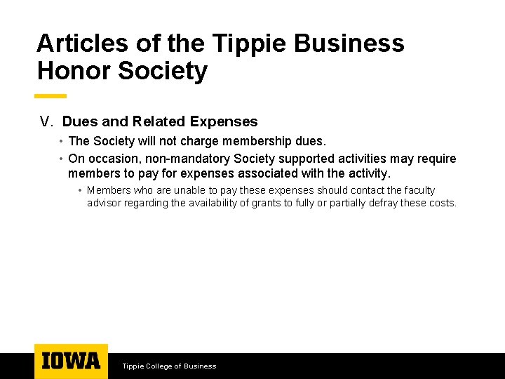 Articles of the Tippie Business Honor Society V. Dues and Related Expenses • The