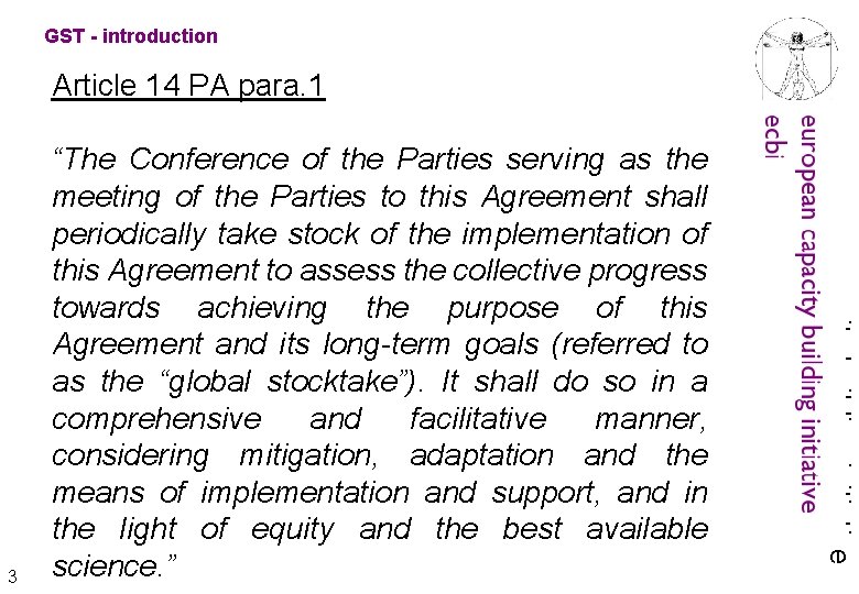 GST - introduction Article 14 PA para. 1 european capacity building initiative ecbi 3