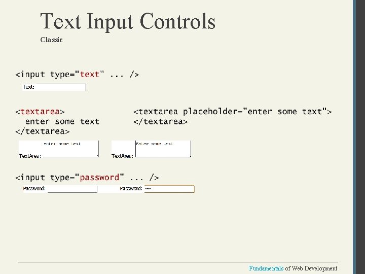 Text Input Controls Classic Fundamentals of Web Development 