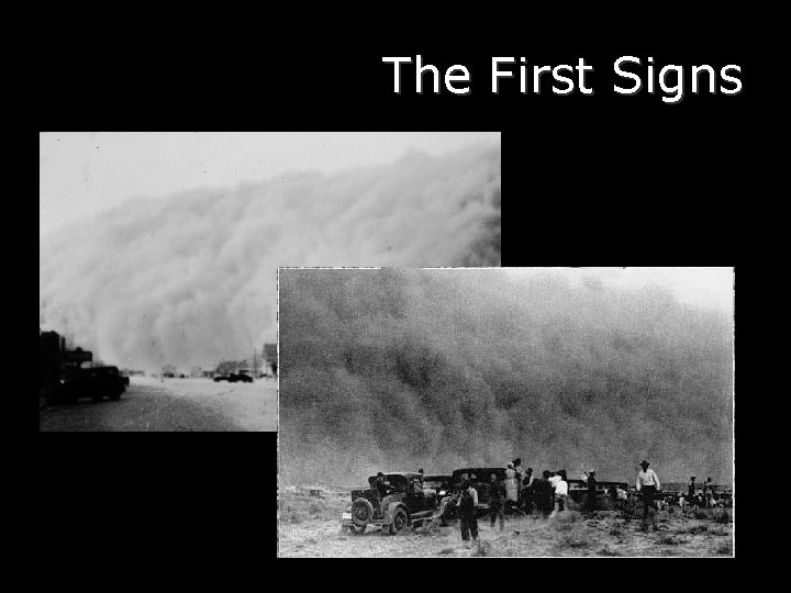 The First Signs 