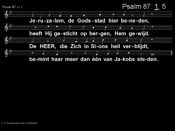 Psalm 87: 1, 5 