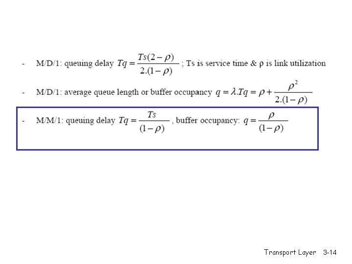 Transport Layer 3 -14 