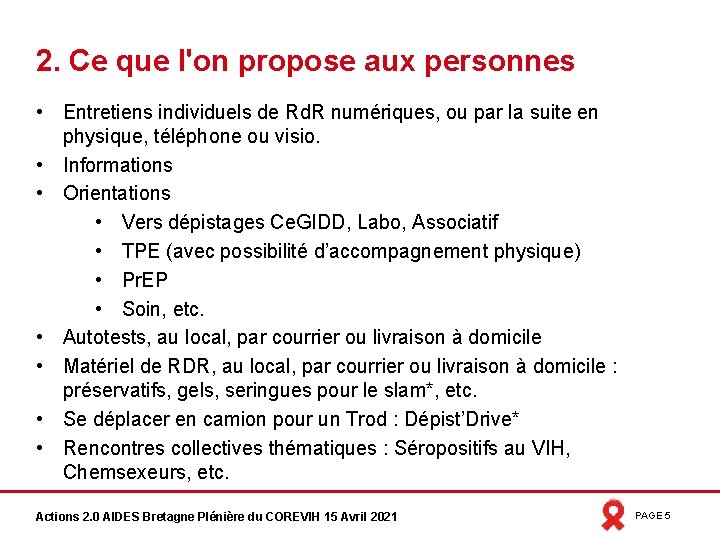 2. Ce que l'on propose aux personnes • Entretiens individuels de Rd. R numériques,