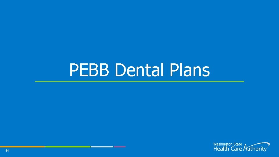 PEBB Dental Plans 44 