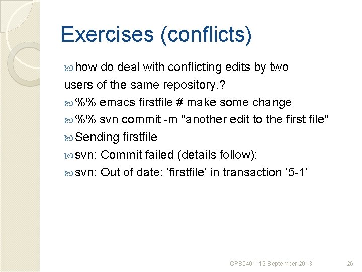 Exercises (conflicts) how do deal with conflicting edits by two users of the same