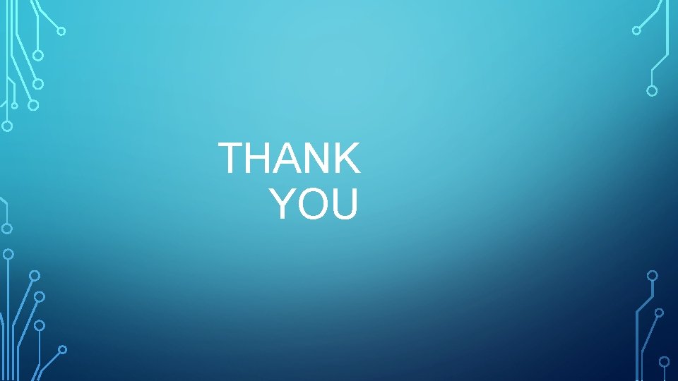 THANK YOU 