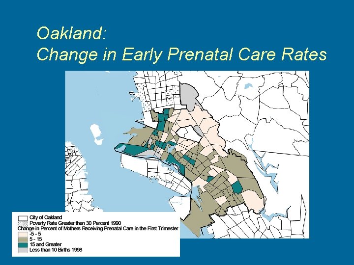 Oakland: Change in Early Prenatal Care Rates 