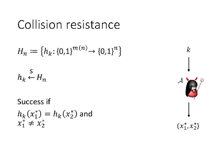 Collision resistance 