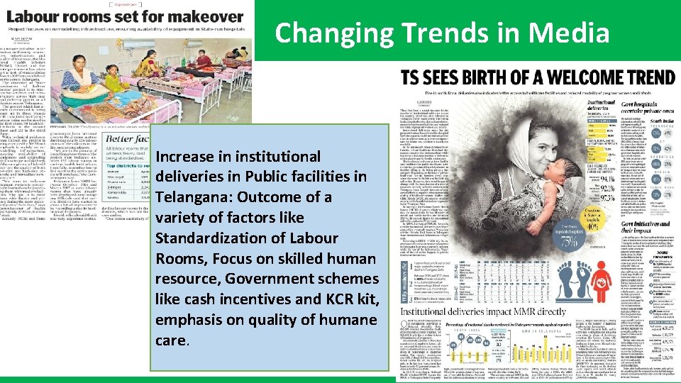 Changing Trends in Media Increase in institutional deliveries in Public facilities in Telangana: Outcome