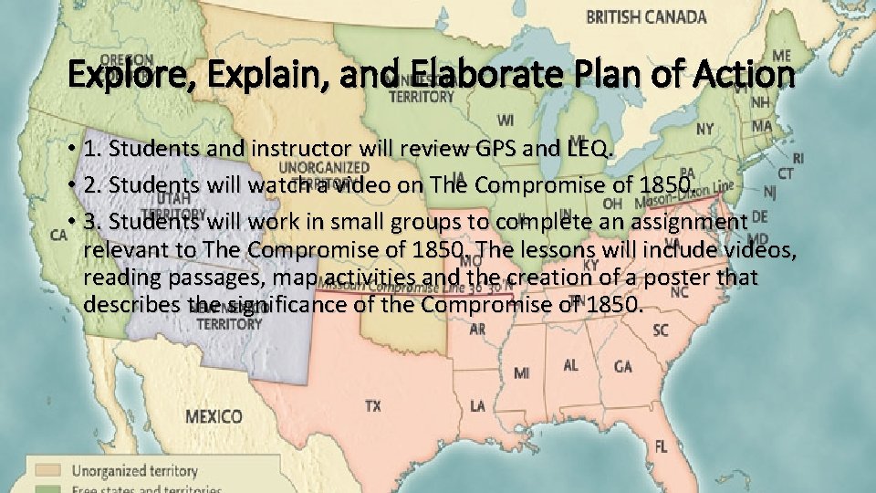 Explore, Explain, and Elaborate Plan of Action • 1. Students and instructor will review
