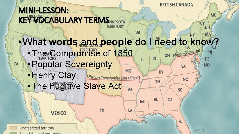 MINI-LESSON: KEY VOCABULARY TERMS • What words and people do I need to know?