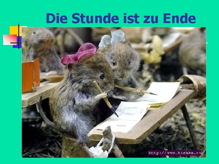 Die Stunde ist zu Ende 