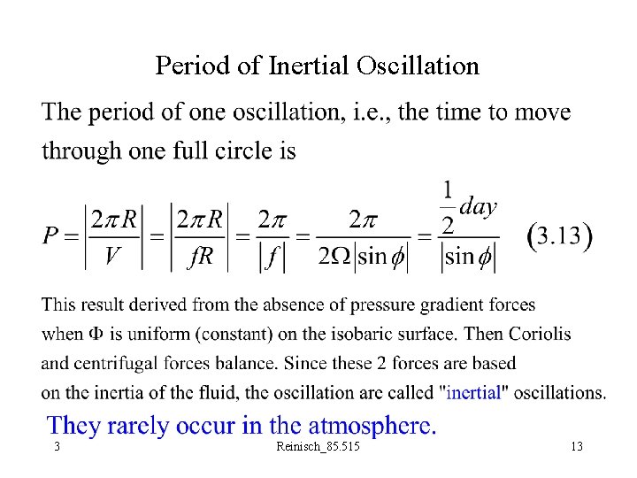 Period of Inertial Oscillation 3 Reinisch_85. 515 13 