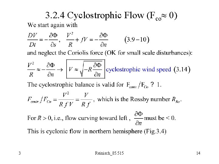 3. 2. 4 Cyclostrophic Flow (Fco 0) 3 Reinisch_85. 515 14 