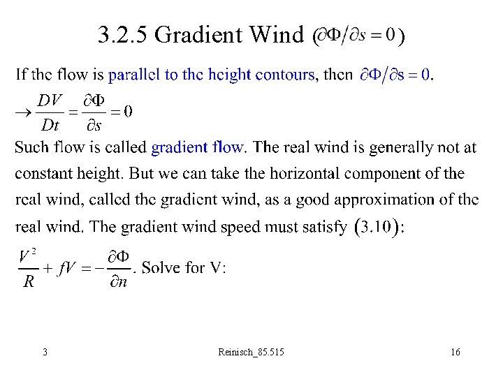 3. 2. 5 Gradient Wind ( 3 Reinisch_85. 515 ) 16 