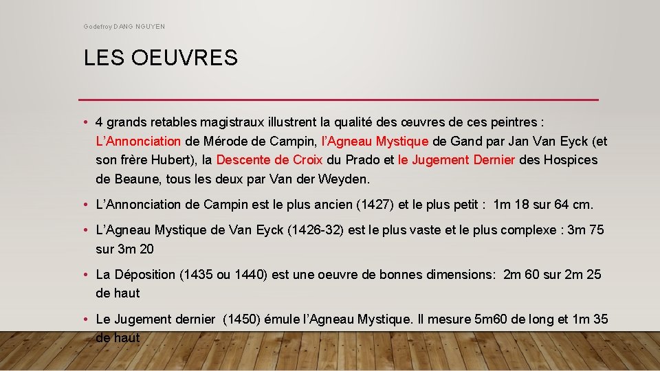 Godefroy DANG NGUYEN LES OEUVRES • 4 grands retables magistraux illustrent la qualité des