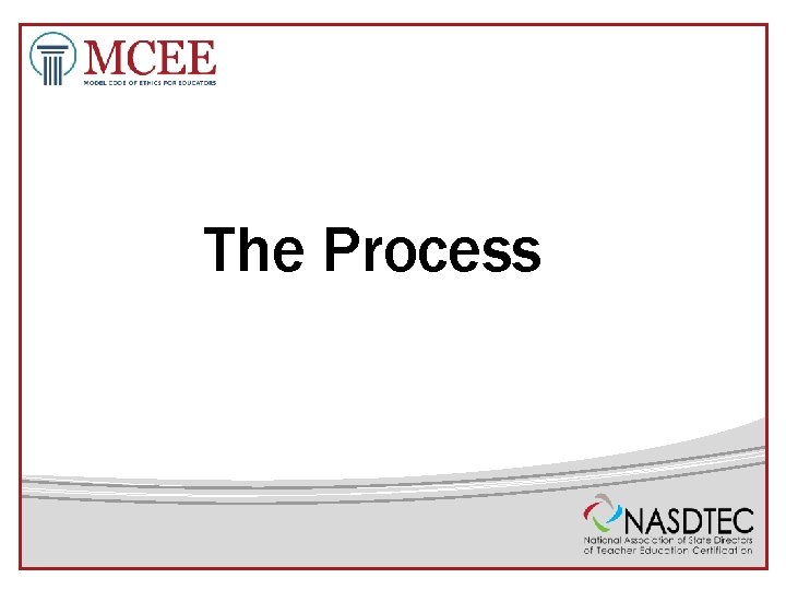 The Process 