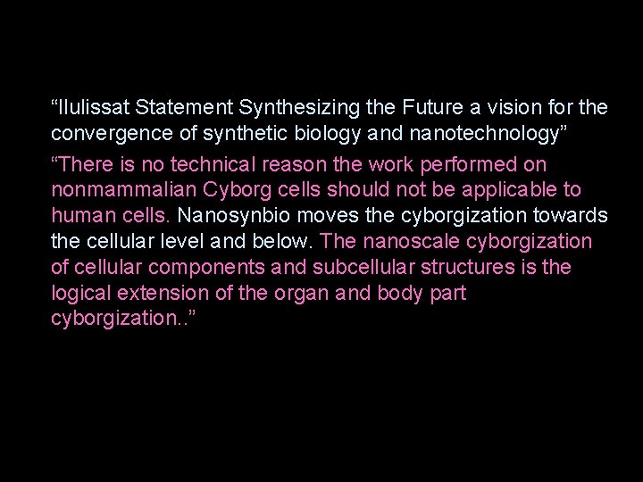 l l “Ilulissat Statement Synthesizing the Future a vision for the convergence of synthetic