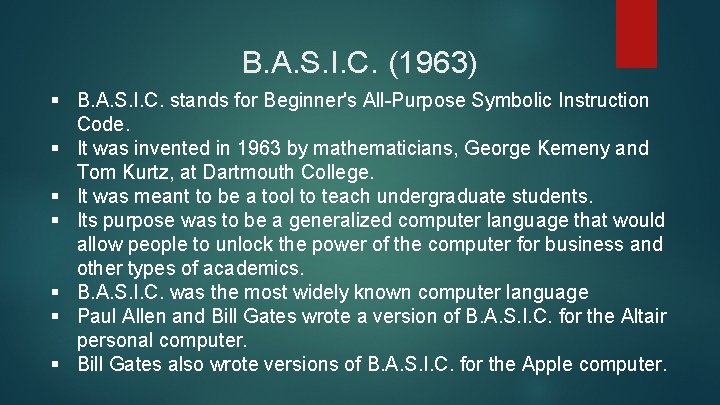 B. A. S. I. C. (1963) § B. A. S. I. C. stands for