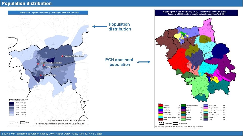 Population distribution PCN dominant population Source: GP registered population data by Lower Super Output