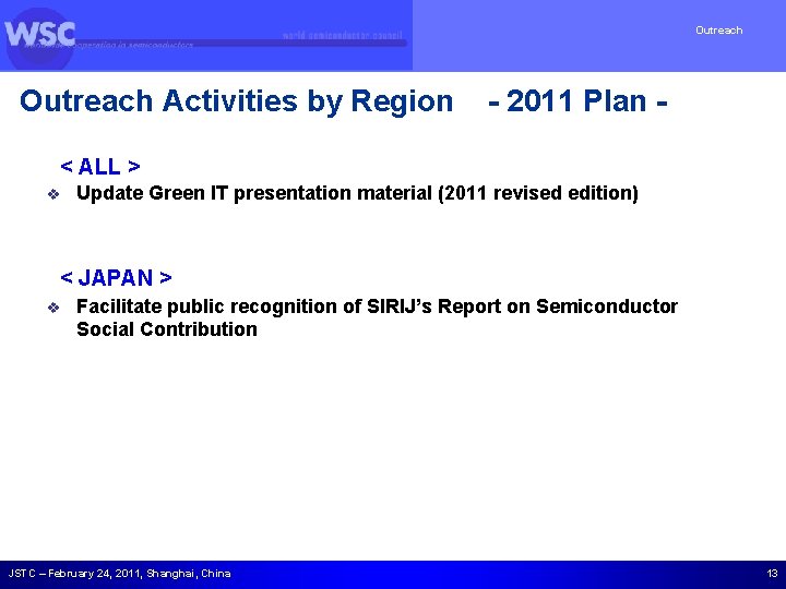 Outreach Activities by Region - 2011 Plan - < ALL > v Update Green