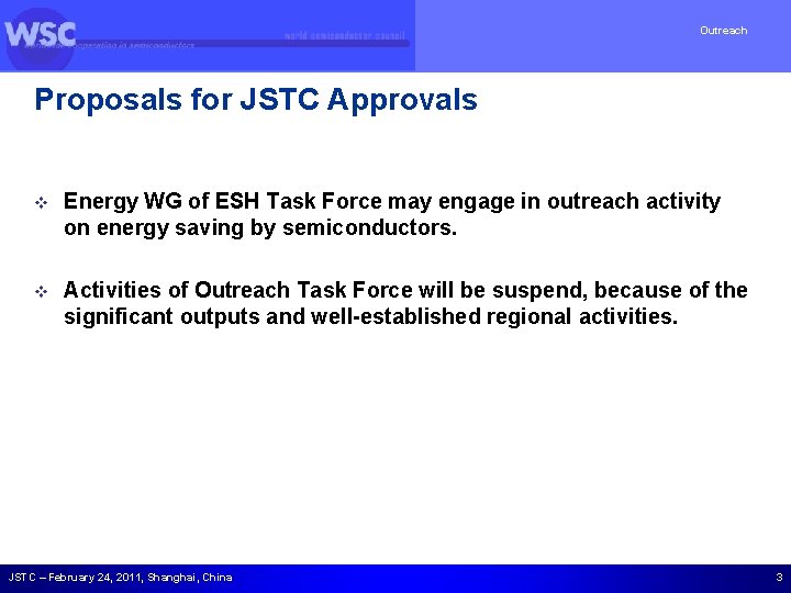 Outreach Proposals for JSTC Approvals v Energy WG of ESH Task Force may engage