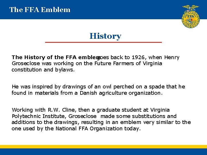 The FFA Emblem History The History of the FFA emblem goes back to 1926, The FFA Emblem History The History of the FFA emblem goes back to 1926,