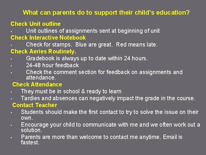 What can parents do to support their child’s education? Check Unit outline • Unit