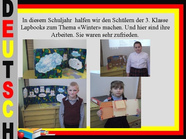 In diesem Schuljahr halfen wir den Schülern der 3. Klasse Lapbooks zum Thema «Winter»