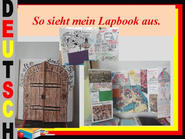 So sieht mein Lapbook aus. 