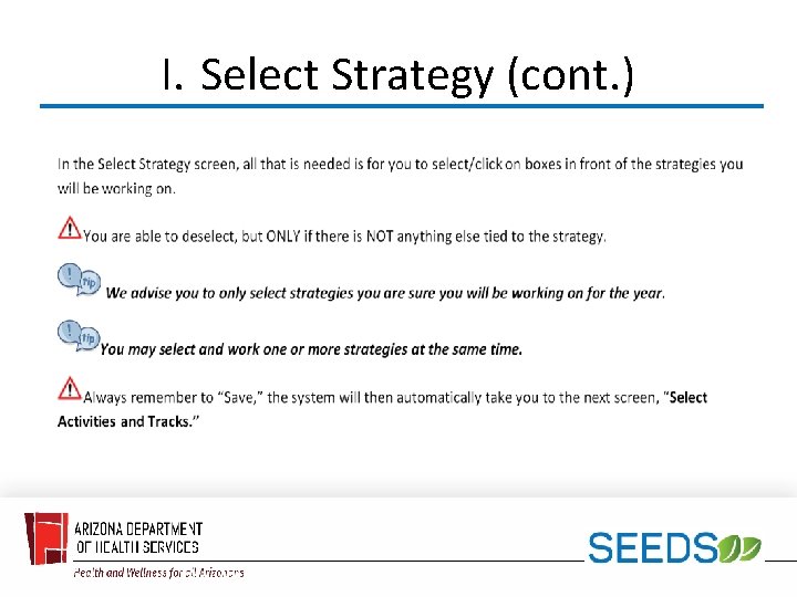 I. Select Strategy (cont. ) 