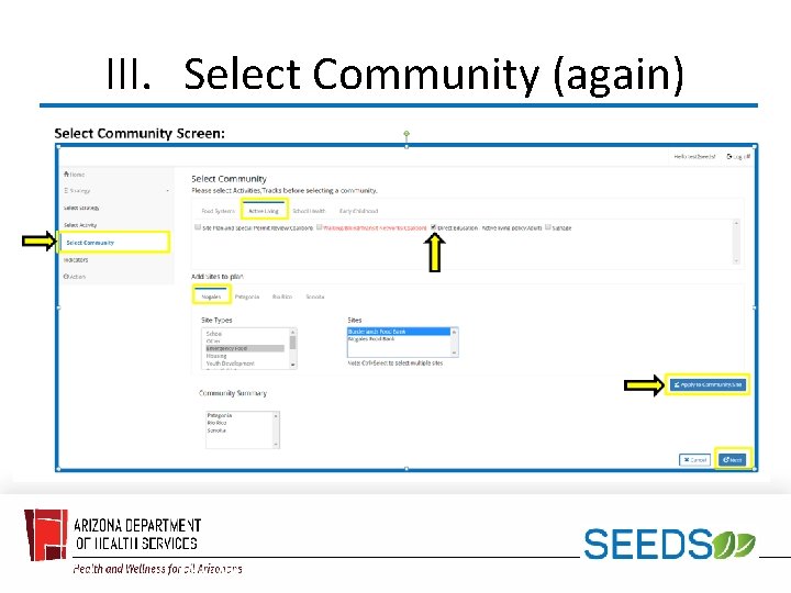 III. Select Community (again) 