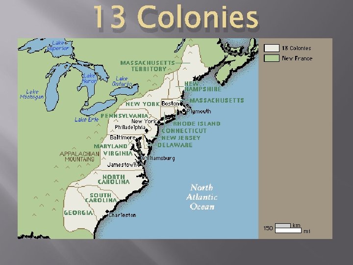 13 Colonies 