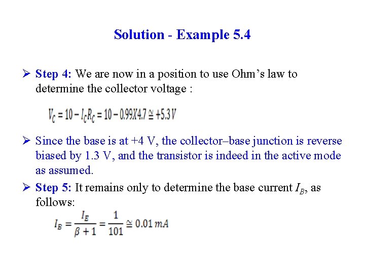 Solution - Example 5. 4 Ø Step 4: We are now in a position